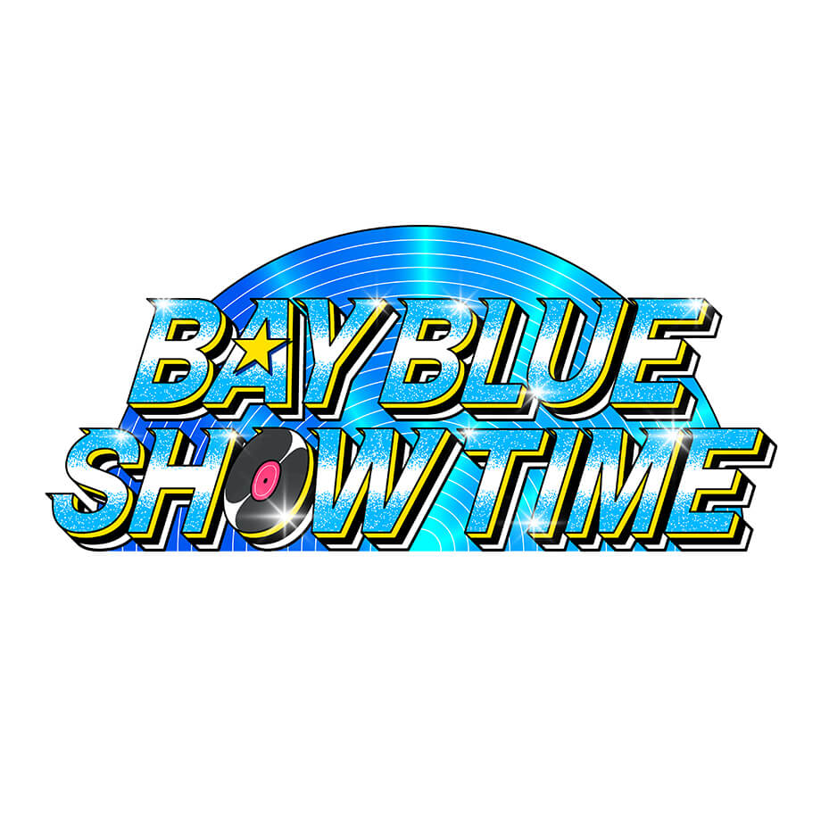 BAY BLUE SHOW TIME